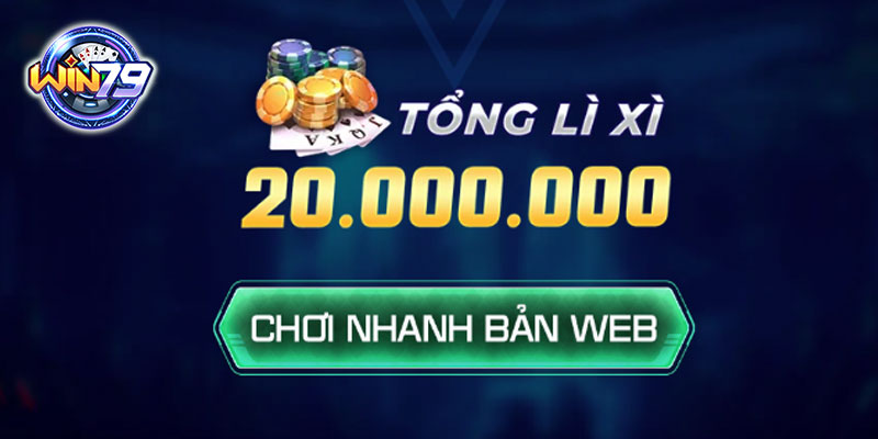 Khuyến mại Win79 tặng người chơi 20 triệu đồng